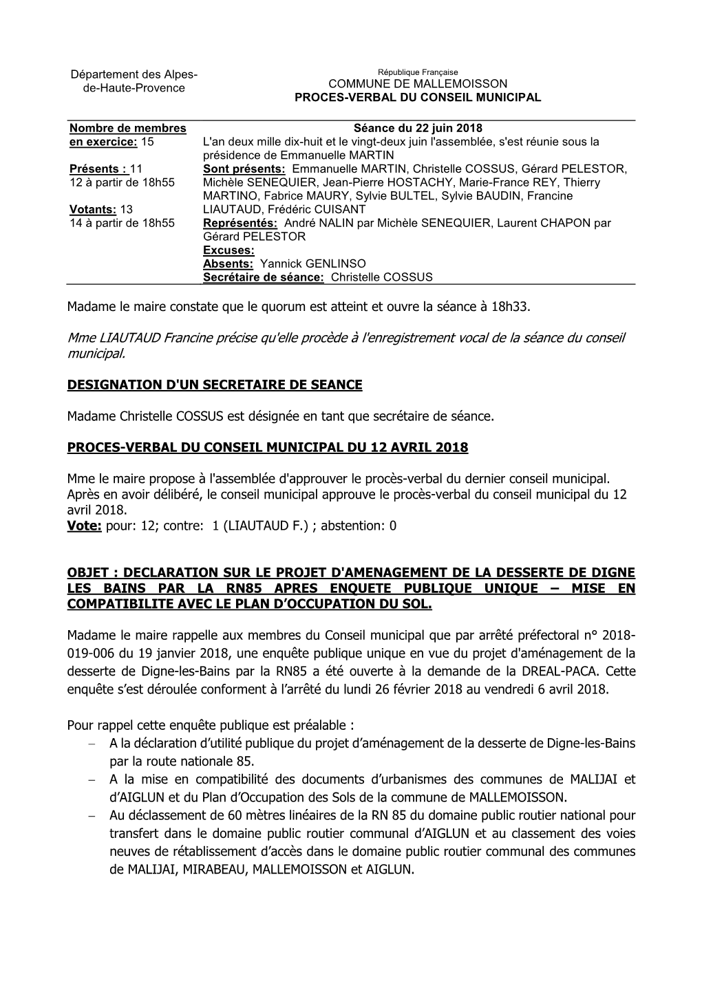 Mme LIAUTAUD Francine Précise Qu'elle Procède À L'enregistrement Vocal De La Séance Du Conseil Municipal