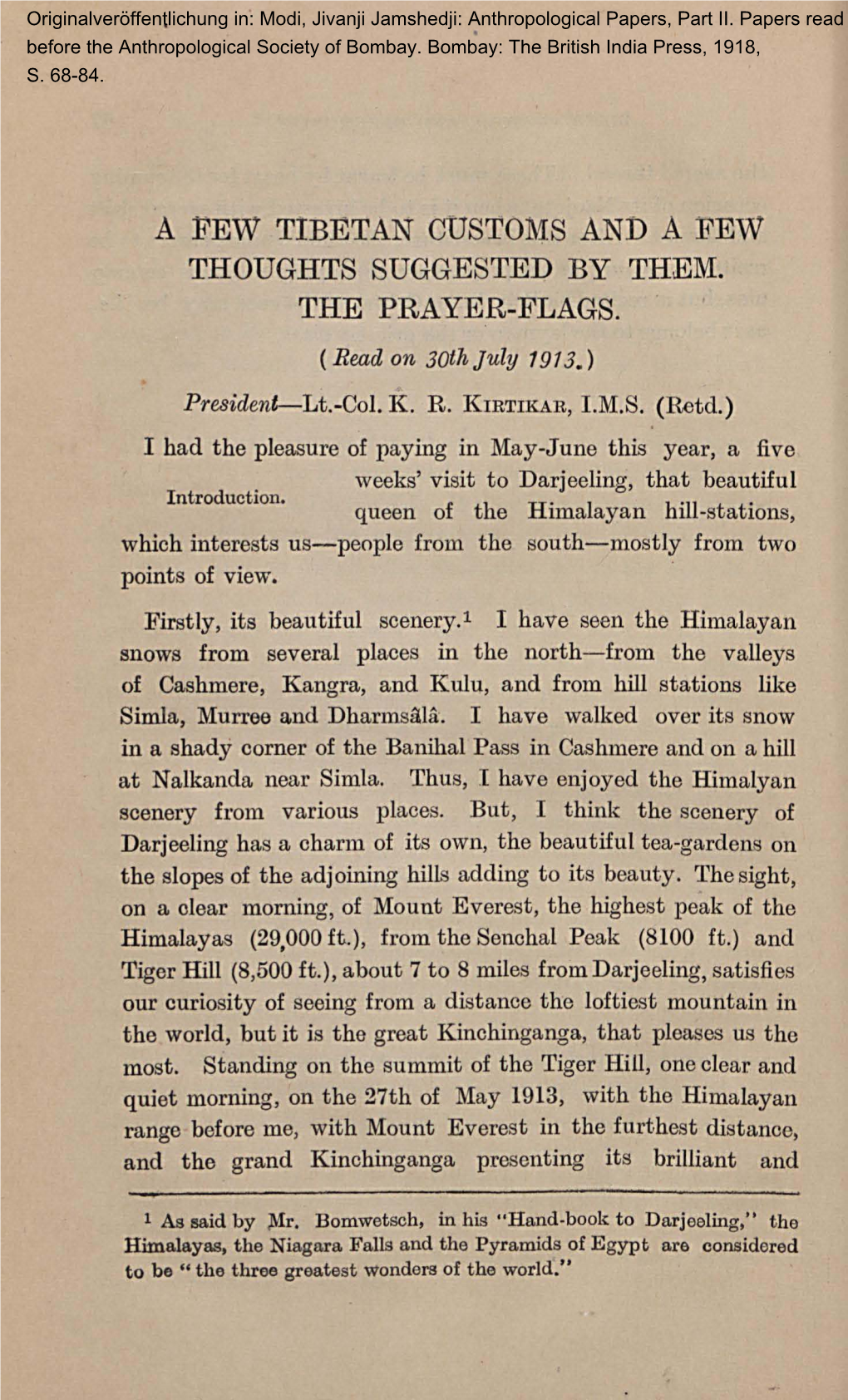 A FEW TIBETAN CUSTOMS and a FEW THOUGHTS SUGGESTED by THEM. the PRAYER-FLAGS. (Read on 30Th July 1913.)
