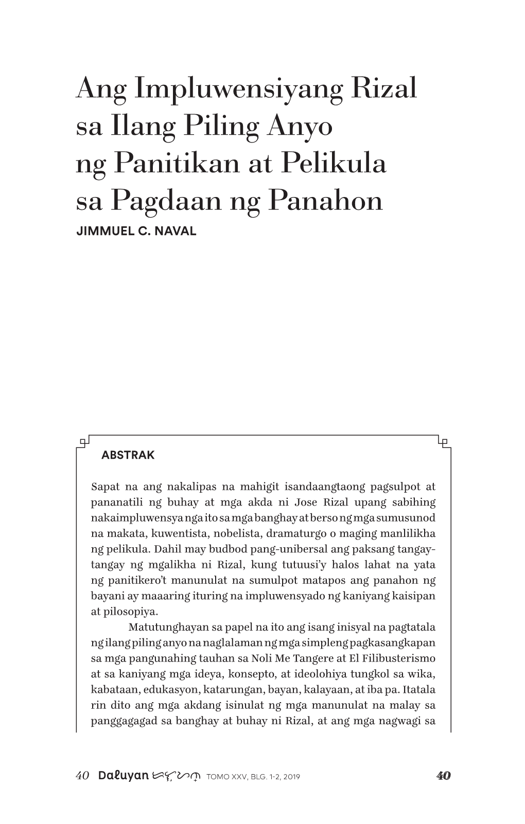 Ang Impluwensiyang Rizal Sa Ilang Piling Anyo Ng Panitikan at Pelikula Sa Pagdaan Ng Panahon JIMMUEL C