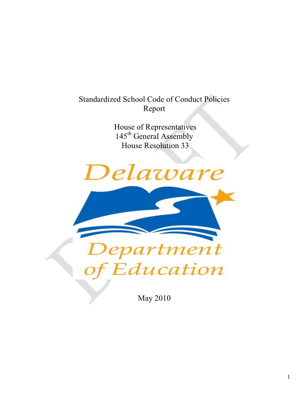 Standardized School Code of Conduct Policies Report