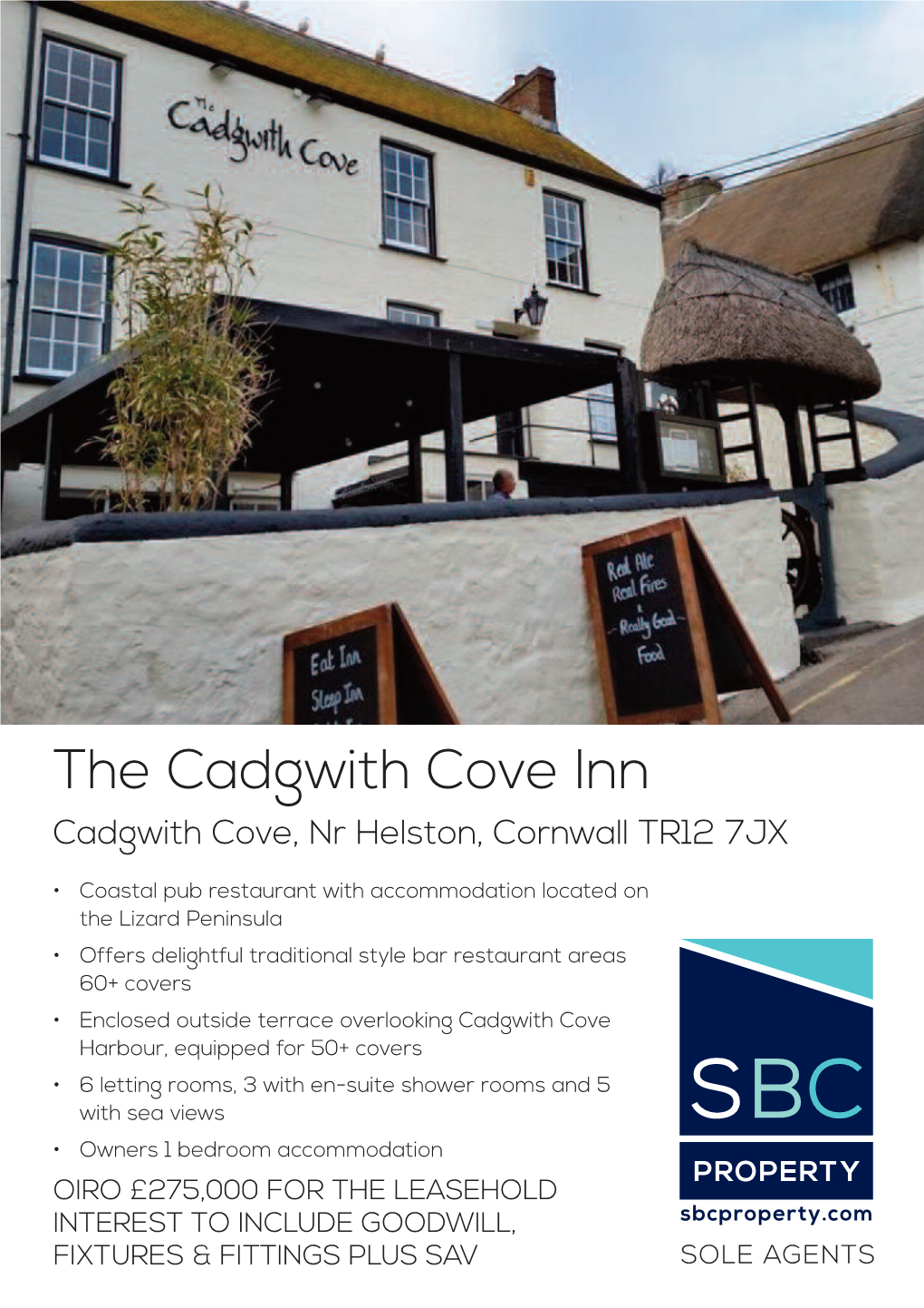 The Cadgwith Cove Inn Cadgwith Cove, Nr Helston, Cornwall TR12 7JX