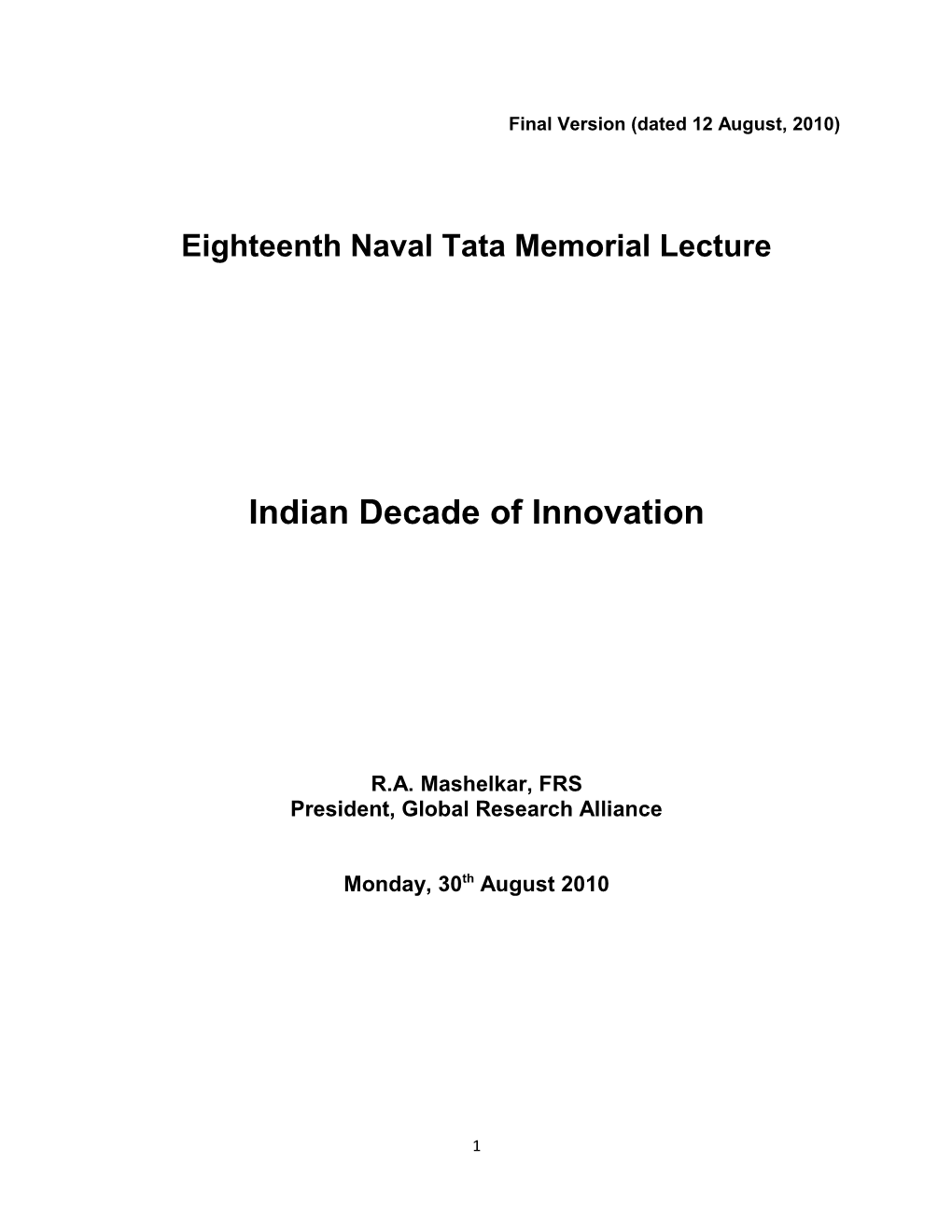 Eighteenth Naval Tata Memorial Lecture