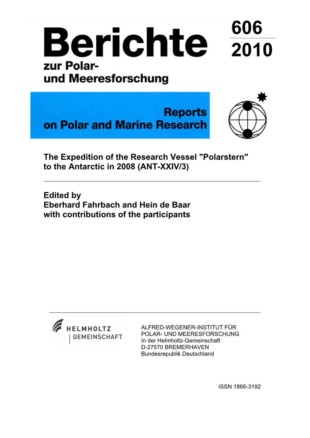 Polarstern" to the Antarctic in 2008 (ANT-XXIV/3)