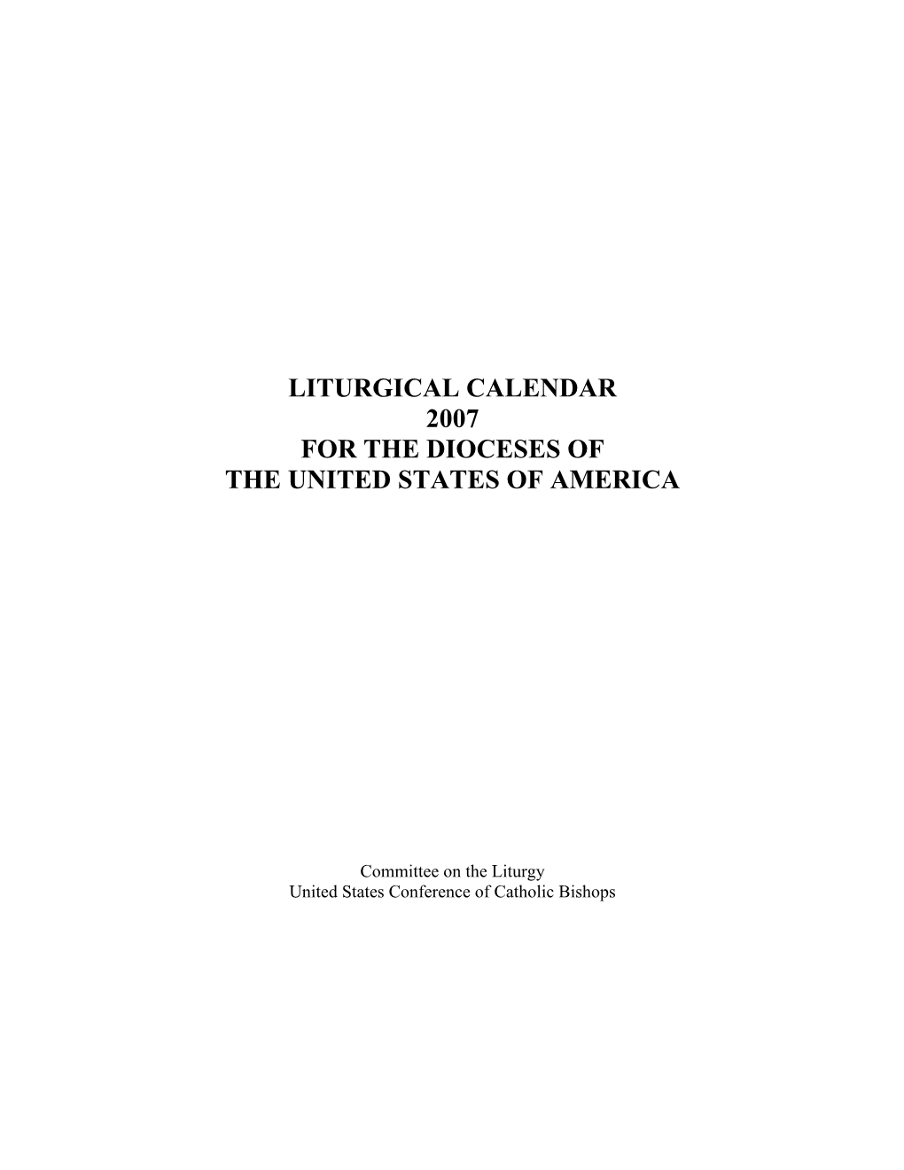 Liturgical Calendar 2007 for the Dioceses of the United States of America