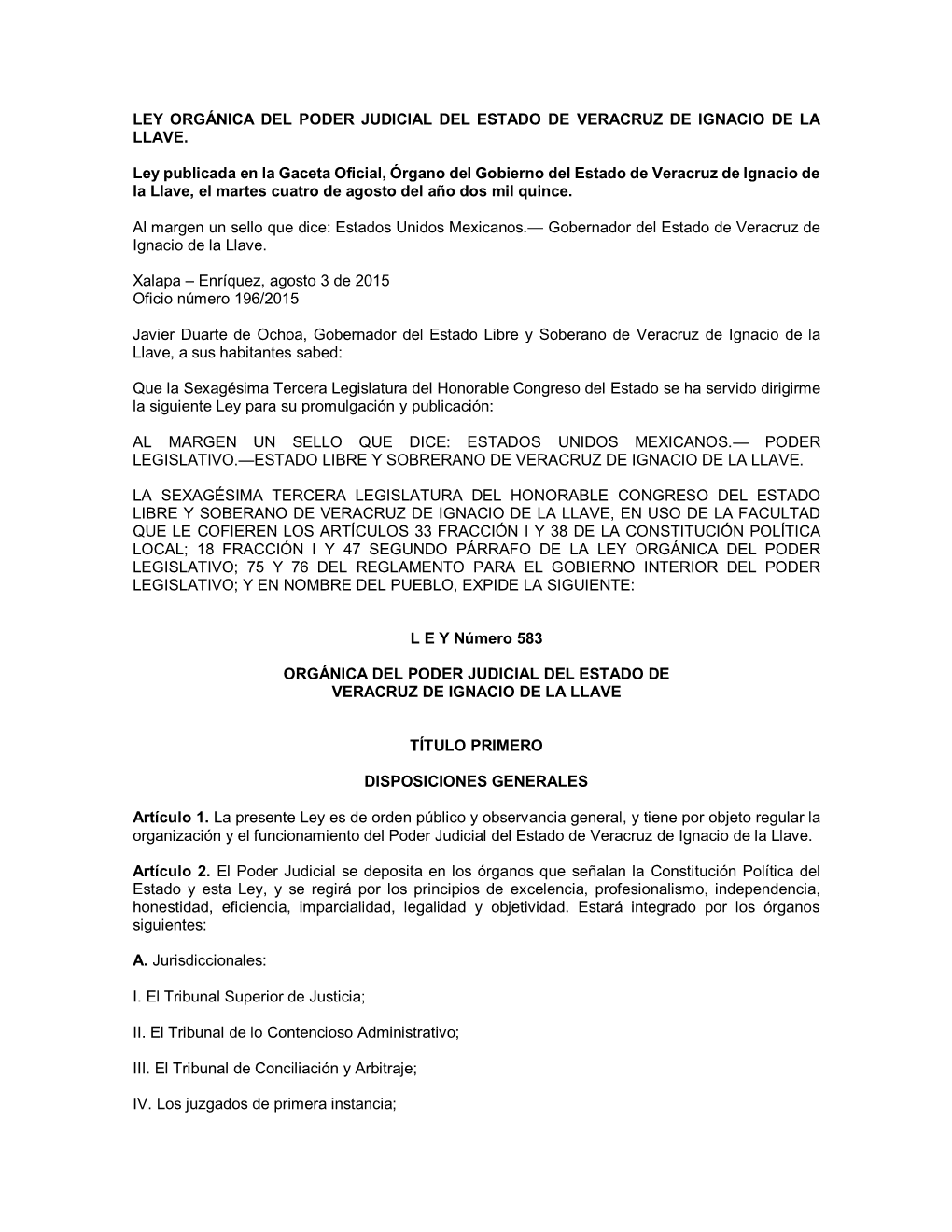 Ley Orgánica Del Poder Judicial Del Estado De Veracruz De Ignacio De La Llave