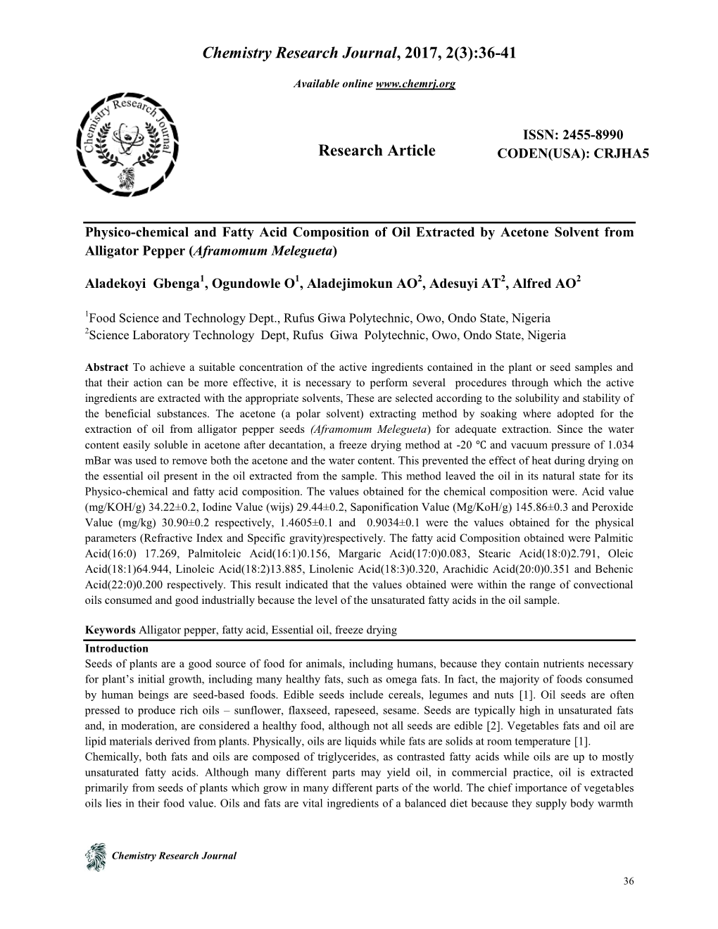 Physico-Chemical and Fatty Acid Composition of Oil Extracted by Acetone Solvent from Alligator Pepper (Aframomum Melegueta)