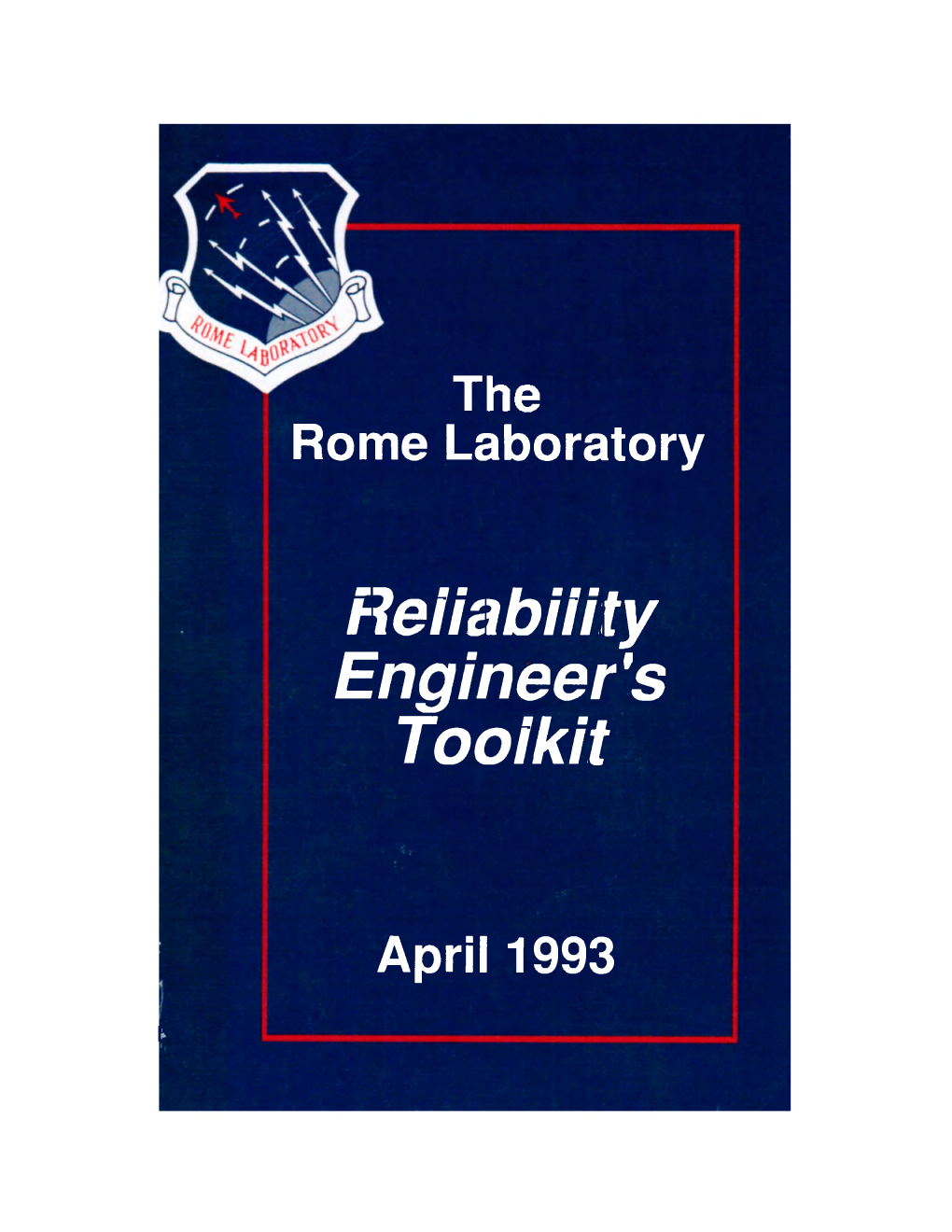 Rome Laboratory Reliability Engineer's Toolkit