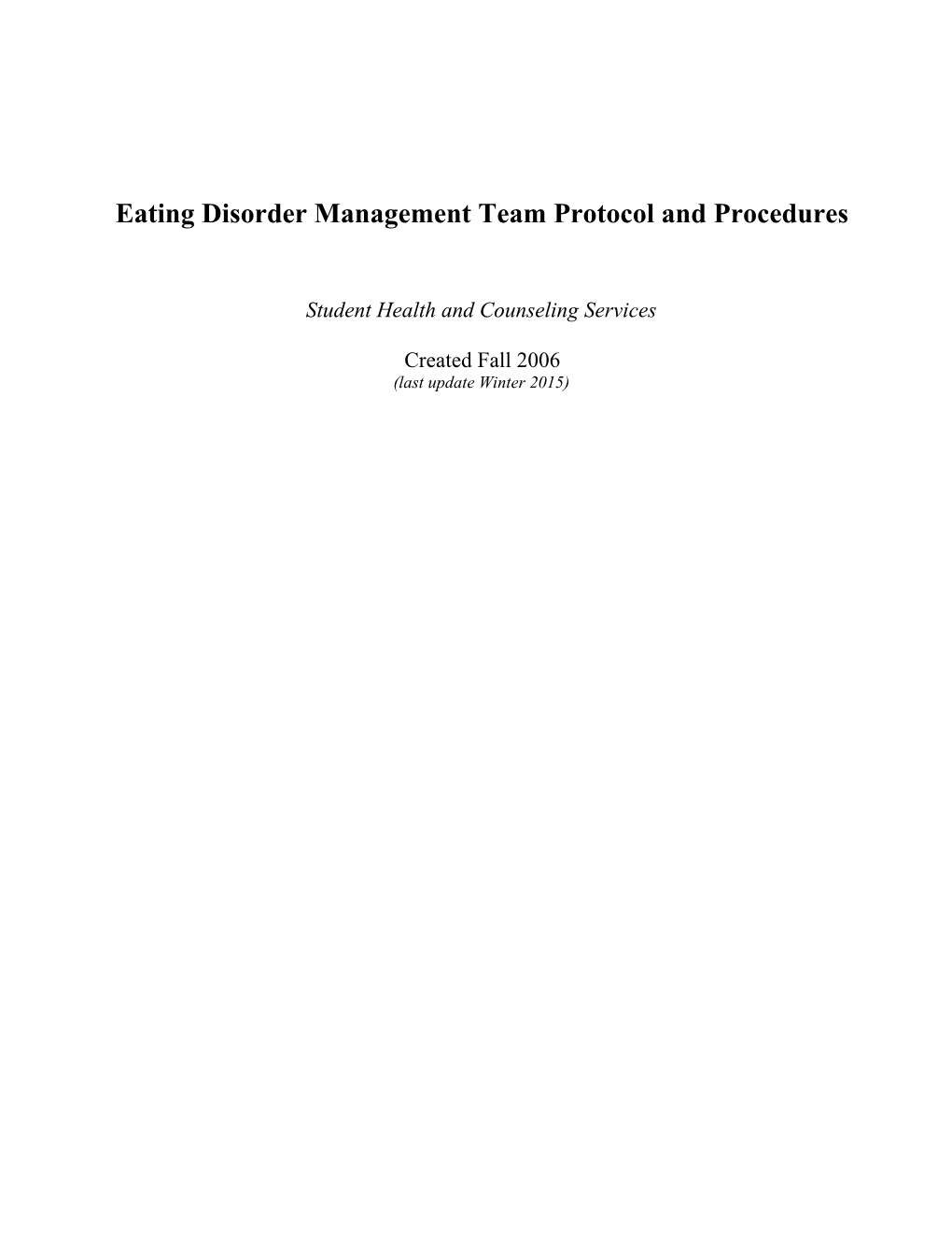 Eating Disorder Management Team Protocol and Procedures