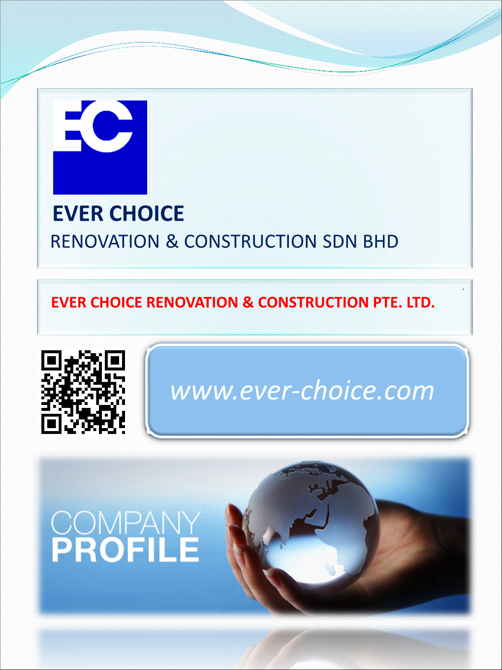 Ever Choice Renovation & Construction Works