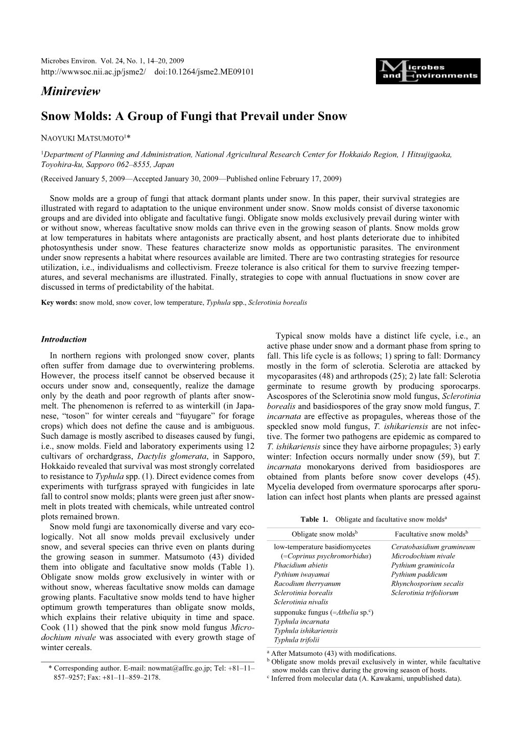 Minireview Snow Molds: a Group of Fungi That Prevail Under Snow