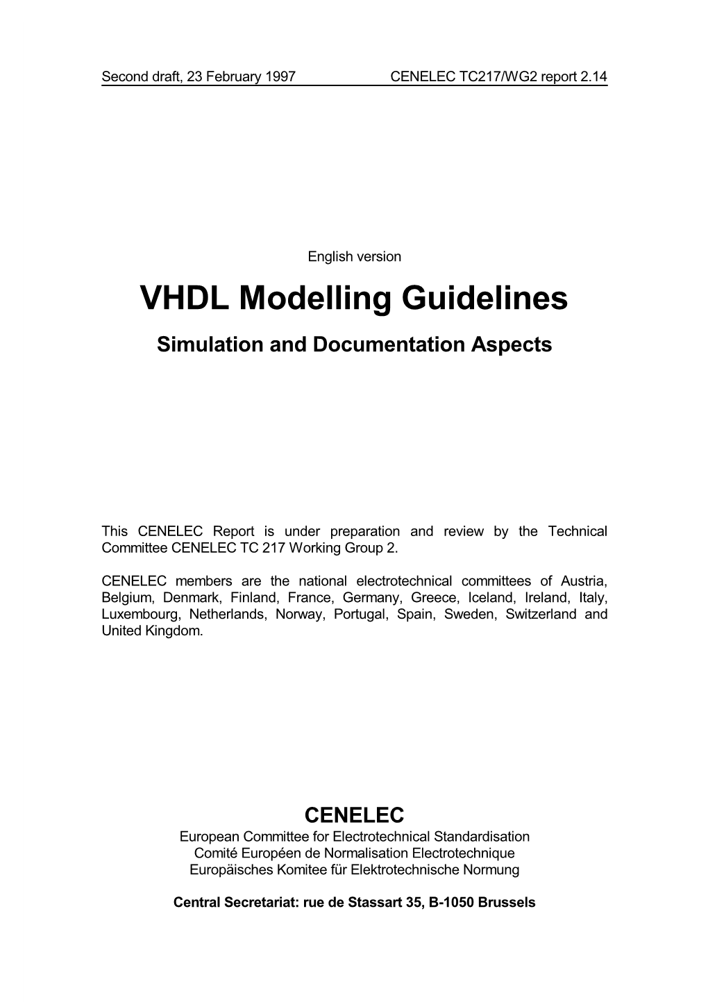 VHDL Modelling Guidelines Simulation and Documentation Aspects