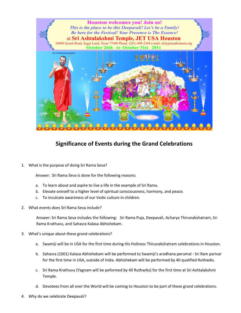 Significance of Events During the Grand Celebrations