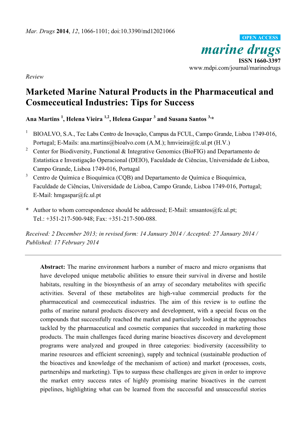 Marketed Marine Natural Products in the Pharmaceutical and Cosmeceutical Industries: Tips for Success