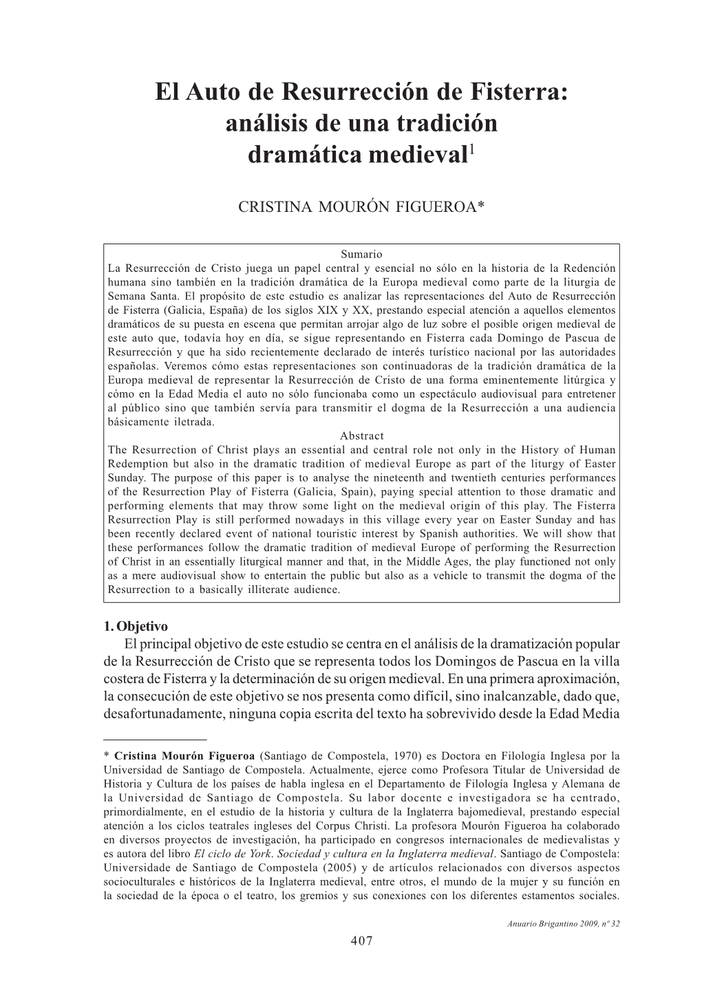 EL AUTO DE RESURRECCIÓN DE FISTERRA: El Autoanálisis De Deresurrección UNA TRADICIÓN DRAMÁTICA De MEDIEVAL Fisterra: Análisis De Una Tradición Dramática Medieval1