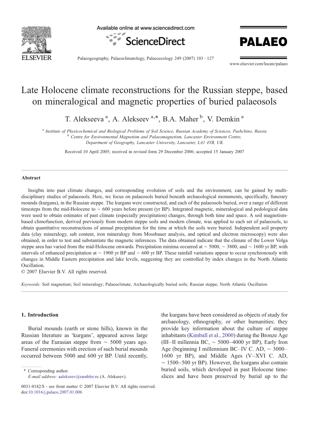 Late Holocene Climate Reconstructions for the Russian Steppe, Based on Mineralogical and Magnetic Properties of Buried Palaeosols ⁎ T