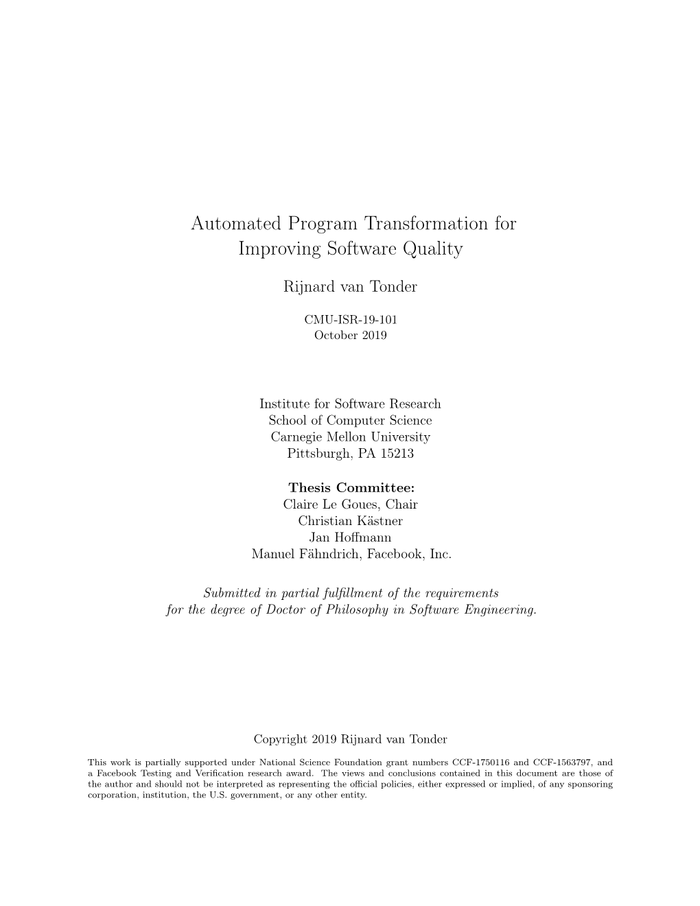 Automated Program Transformation for Improving Software Quality