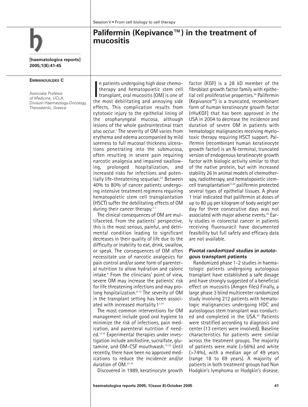 Palifermin (Kepivance™) in the Treatment of Mucositis