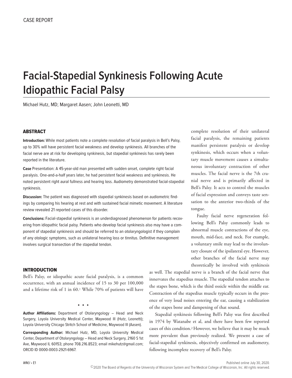 Facial-Stapedial Synkinesis Following Acute Idiopathic Facial Palsy