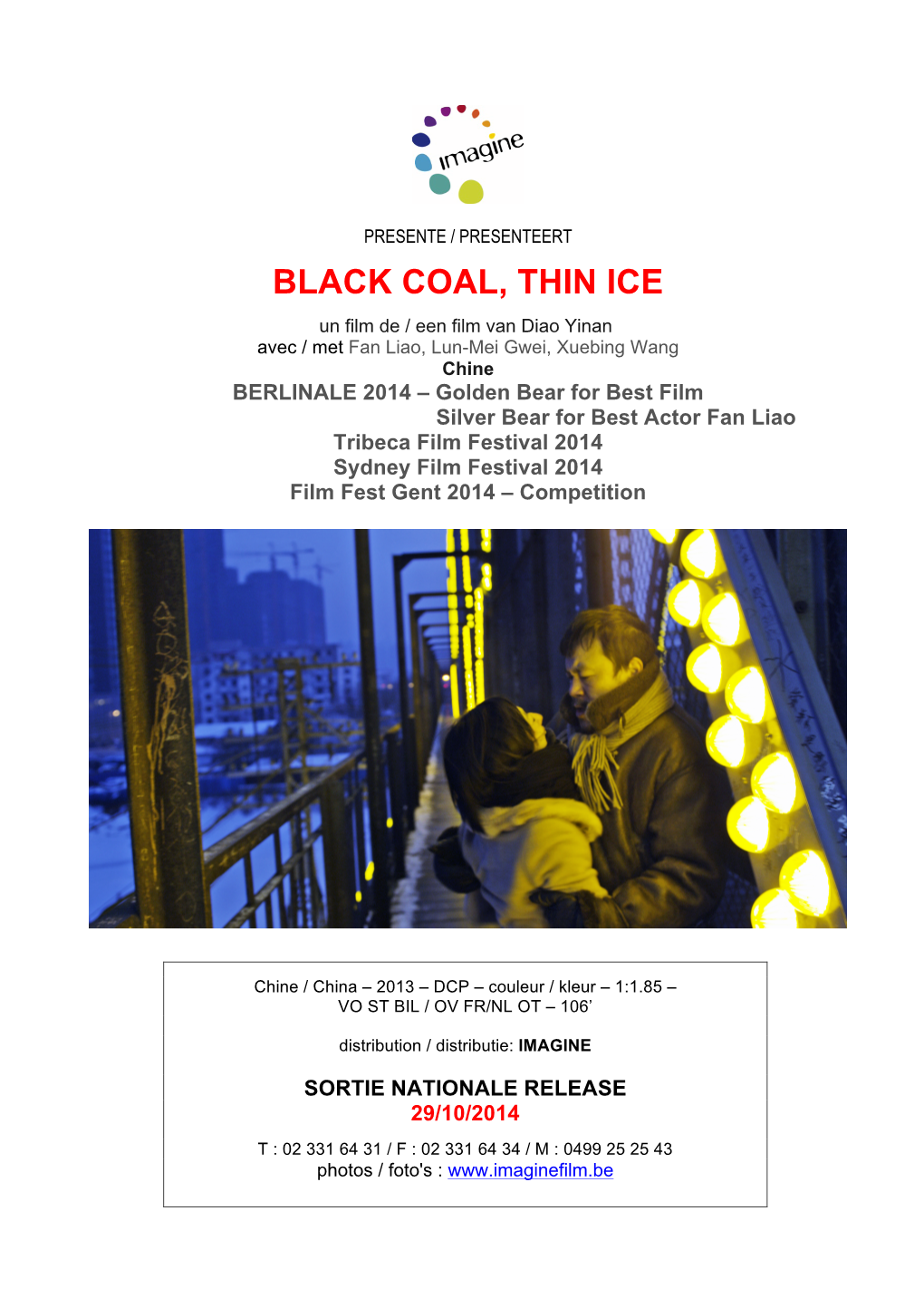 Black Coal, Thin Ice