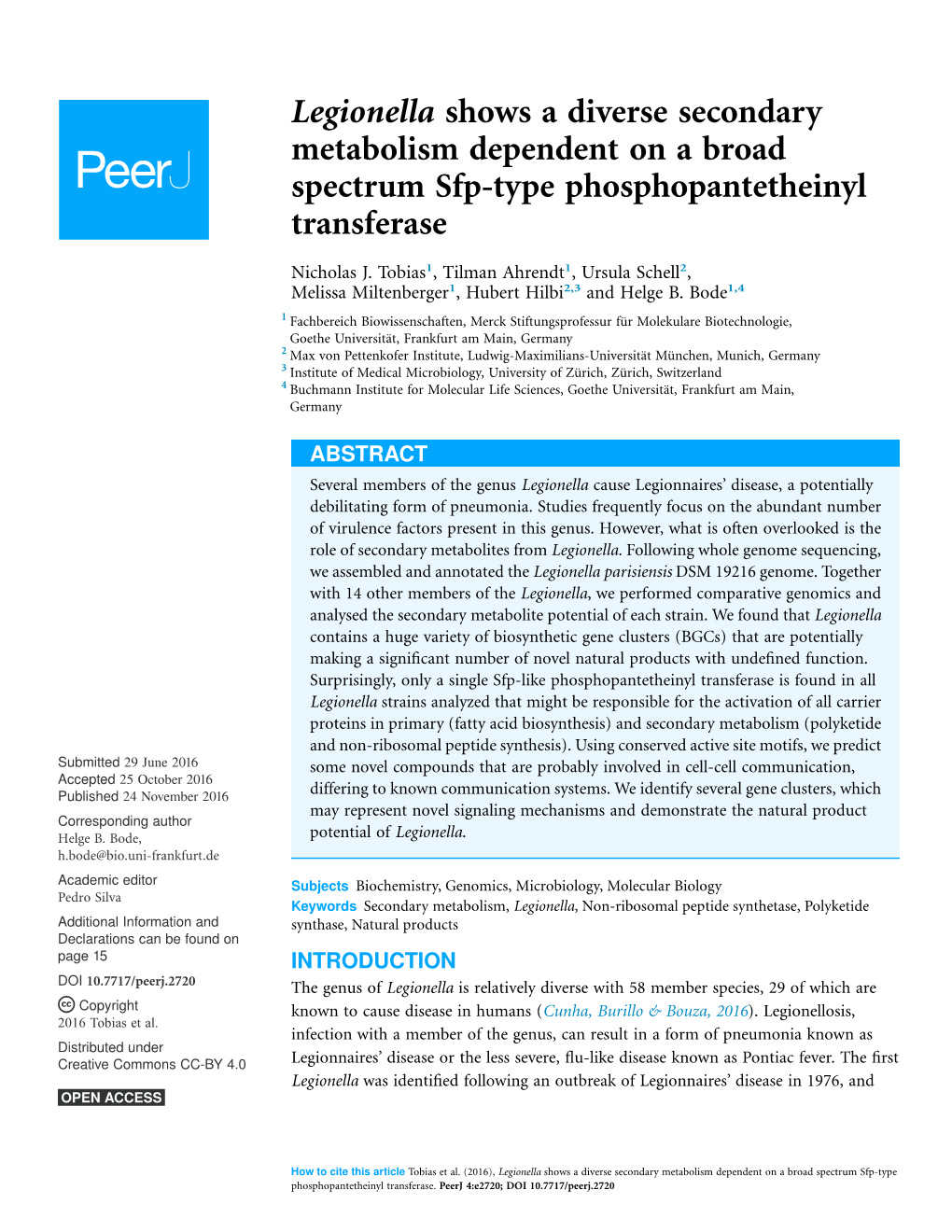 Legionella Shows a Diverse Secondary Metabolism Dependent on a Broad Spectrum Sfp-Type Phosphopantetheinyl Transferase