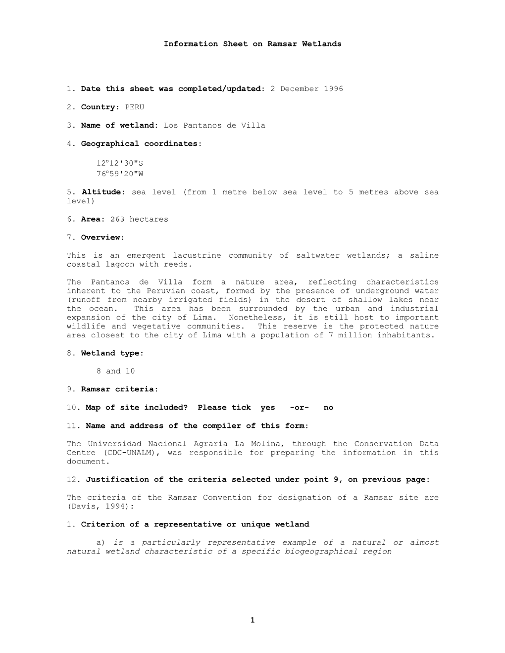 1 Information Sheet on Ramsar Wetlands 1. Date This Sheet Was Completed/Updated: 2 December 1996 2. Country: PERU 3. Name Of