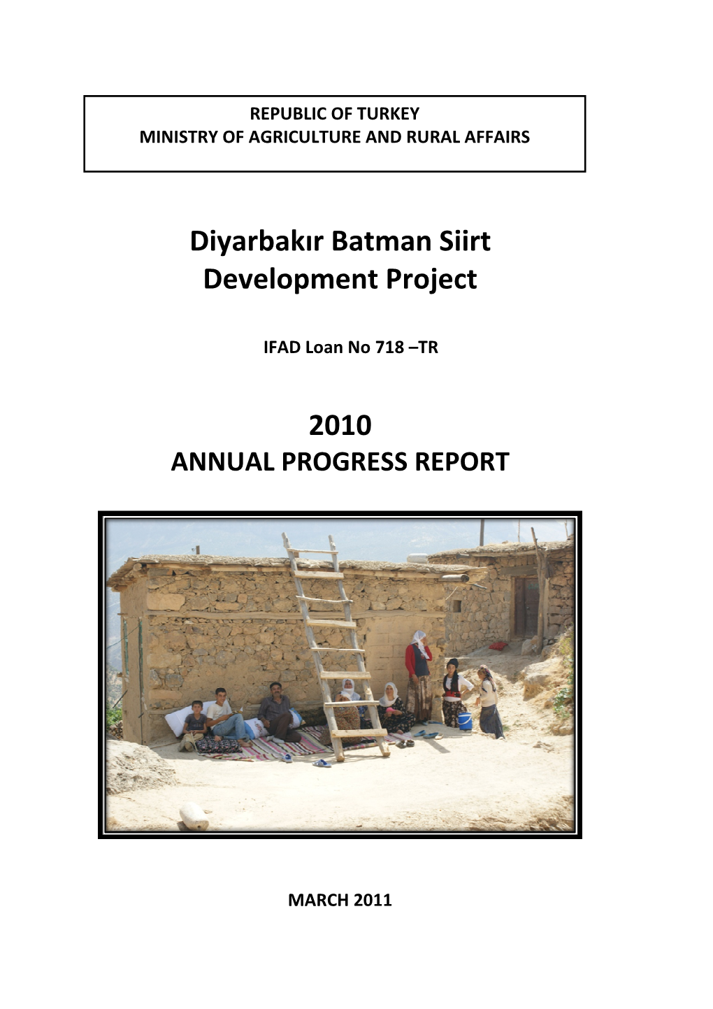 Diyarbakır Batman Siirt Development Project 2010
