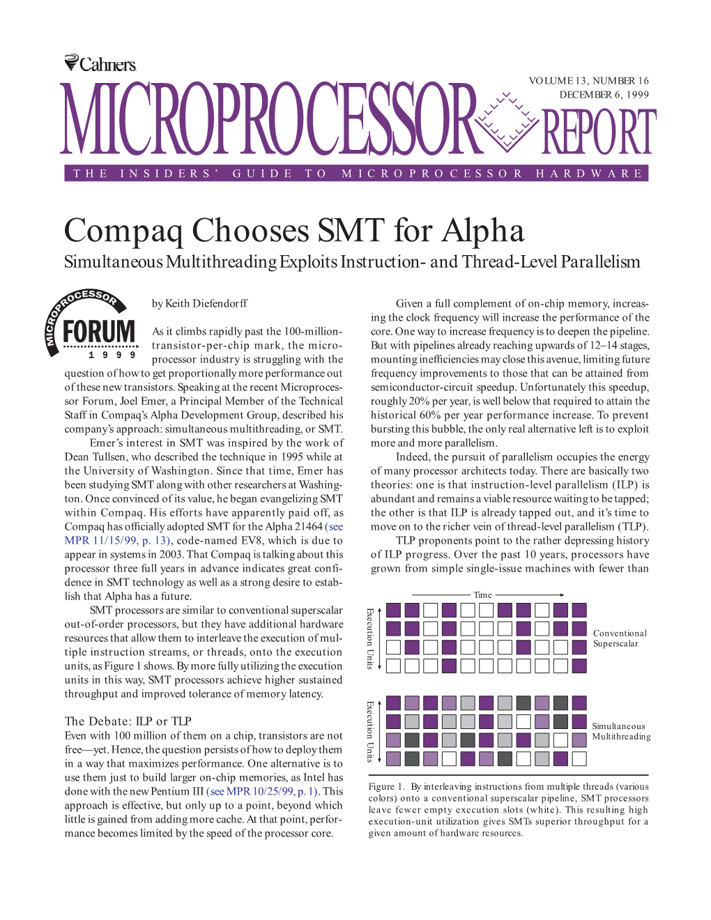 REPORT Compaq Chooses SMT for Alpha Simultaneous Multithreading