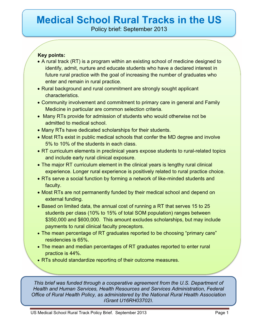 Medical School Rural Tracks in the US Policy Brief: September 2013