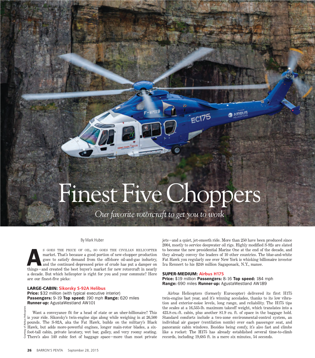 Finest Five Choppers Our Favorite Rotorcraft to Get You to Work