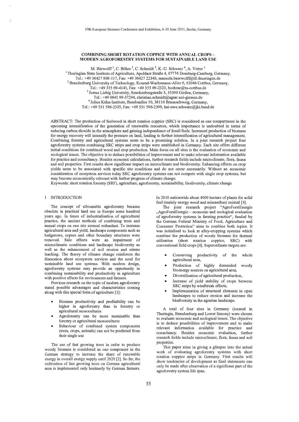 Combining Short Rotation Coppice \Vith Annual Crops­ Modern Agroforestry Systems for Sustainable Land Use