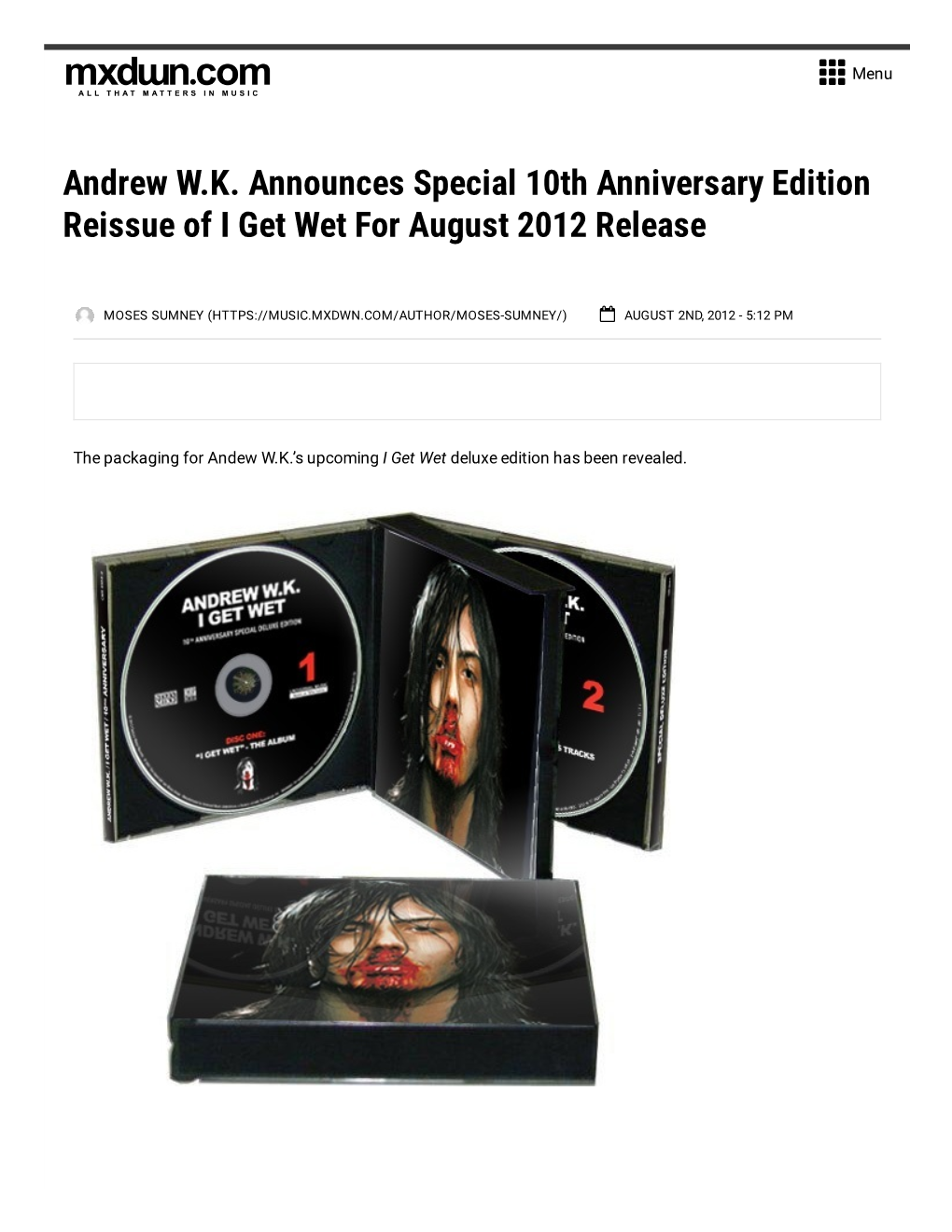 Andrew W.K. Announces Special 10Th Anniversary Edition Reissue of I Get Wet for August 2012 Release