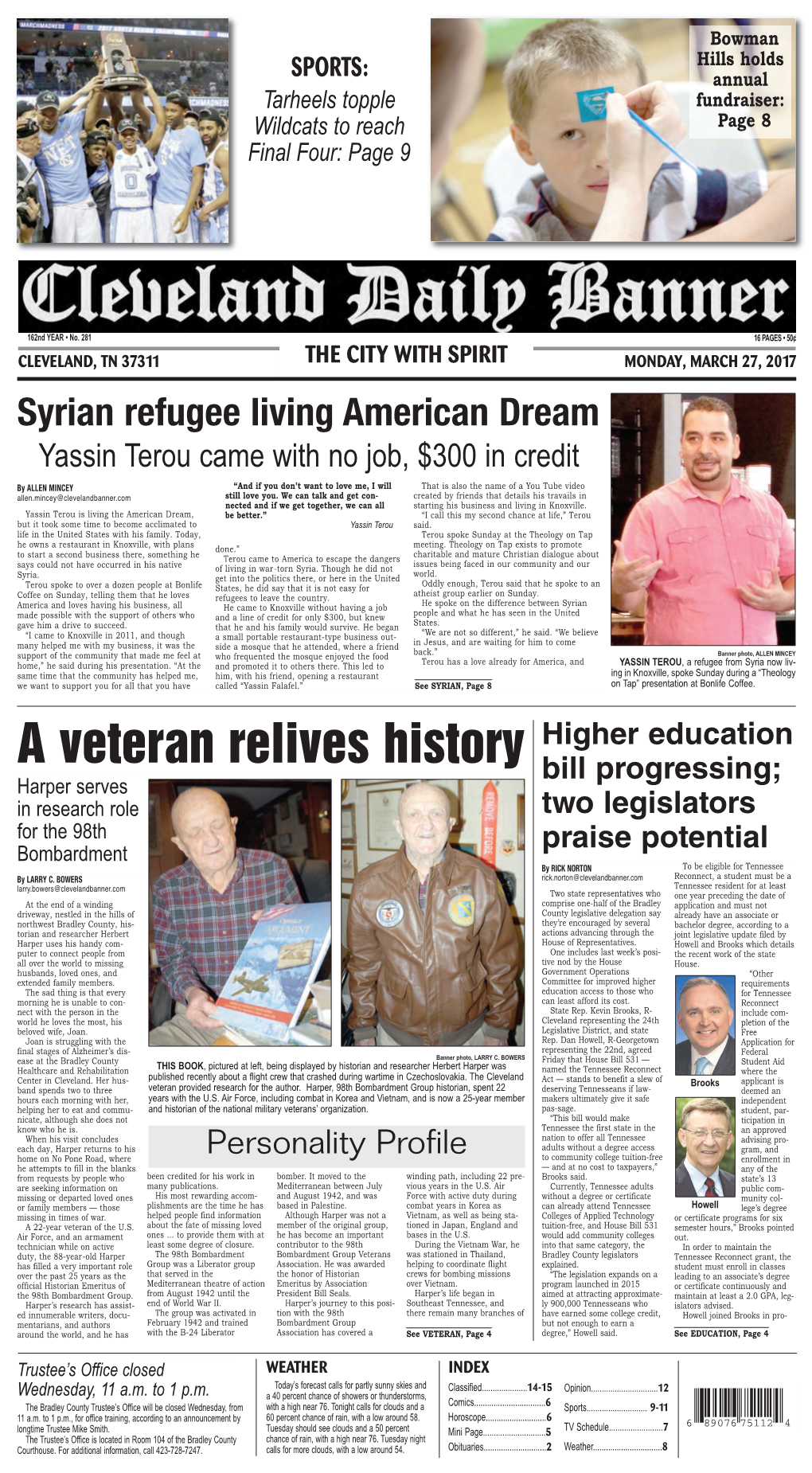 CLEVELAND, TN 37311 the CITY with SPIRIT MONDAY, MARCH 27, 2017 Syrian Refugee Living American Dream Yassin Terou Came with No Job, $300 in Credit