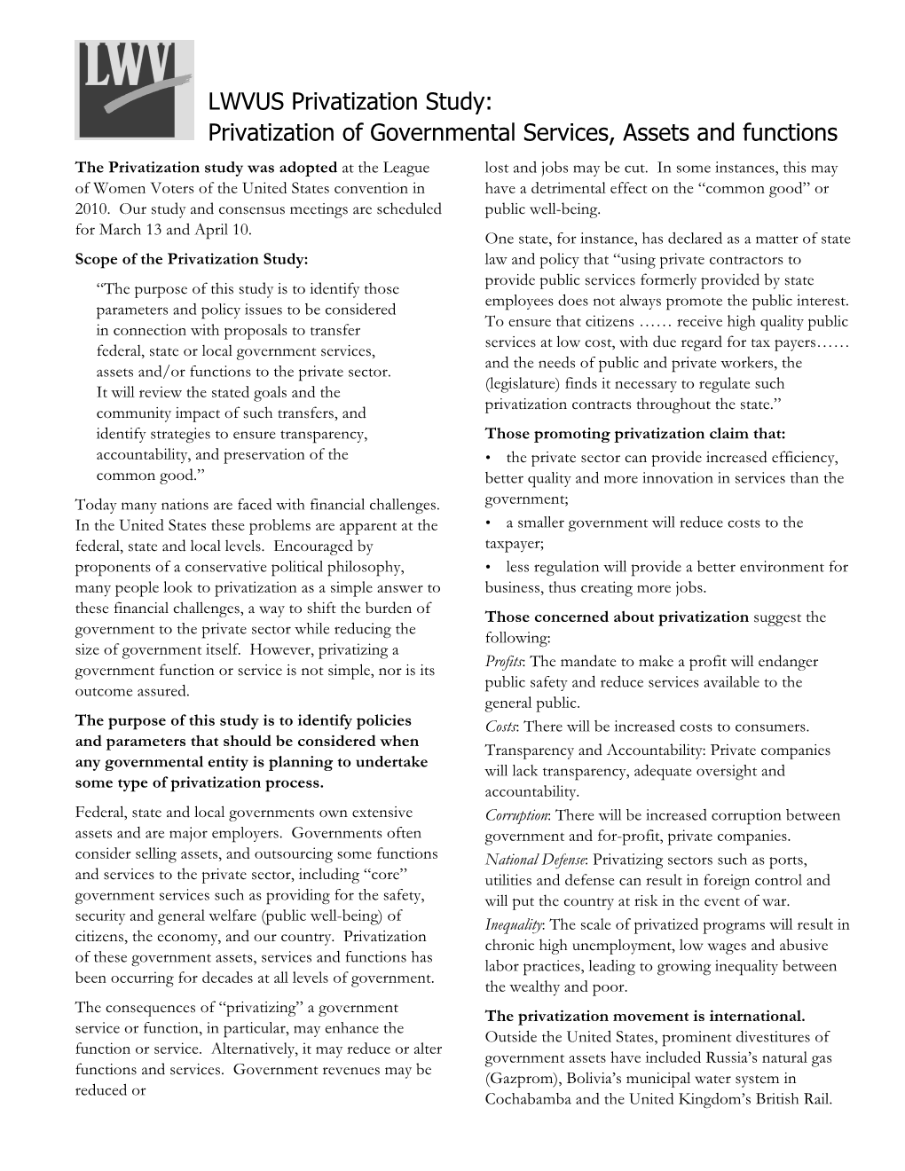 Privatization of Governmental Services, Assets and Functions the Privatization Study Was Adopted at the League Lost and Jobs May Be Cut