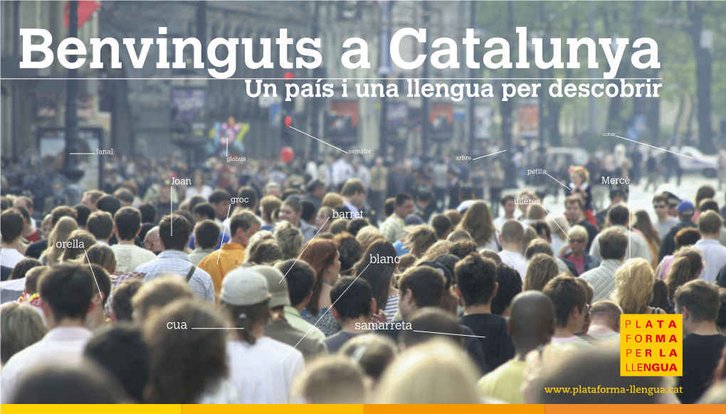 Benvinguts a Catalunya Un País I Una Llengua Per Descobrir