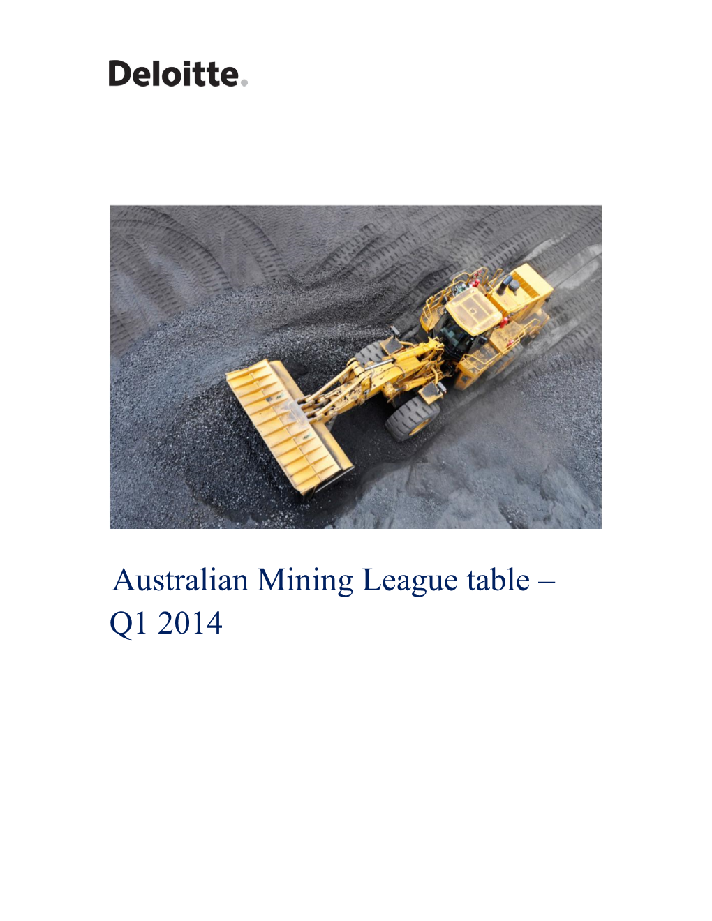 Australian Mining League Table –