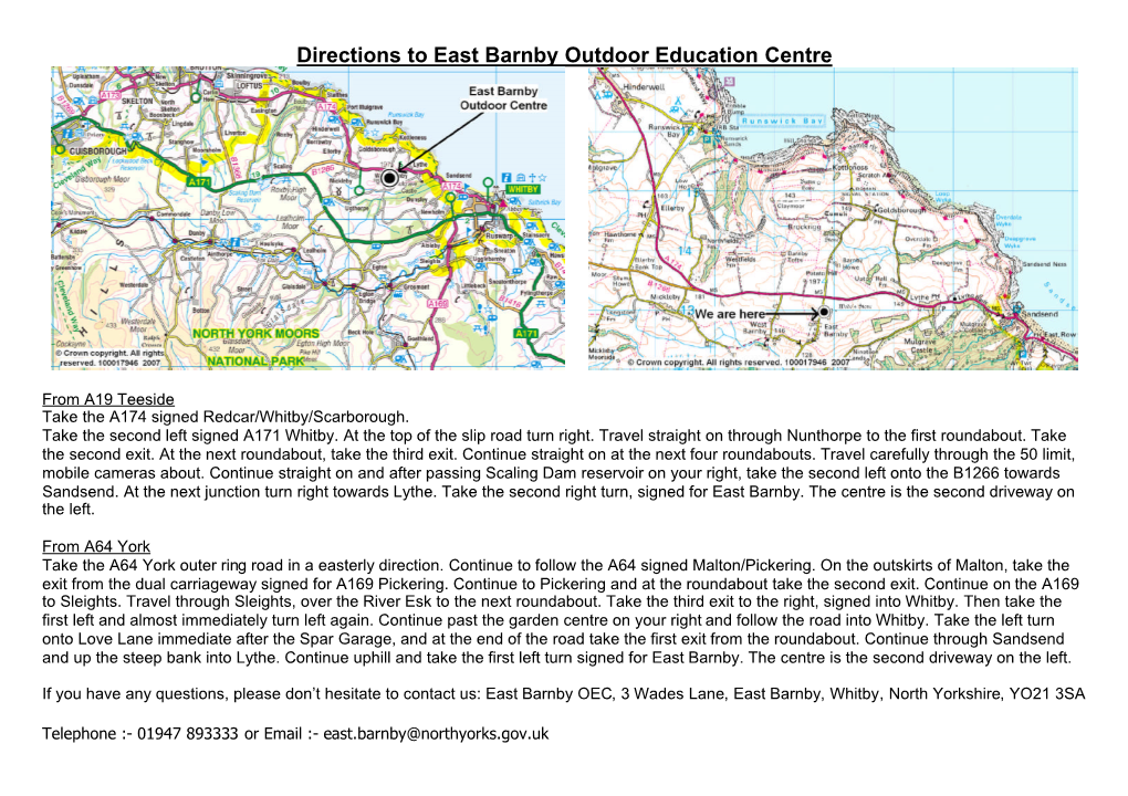 Directions to East Barnby Outdoor Education Centre