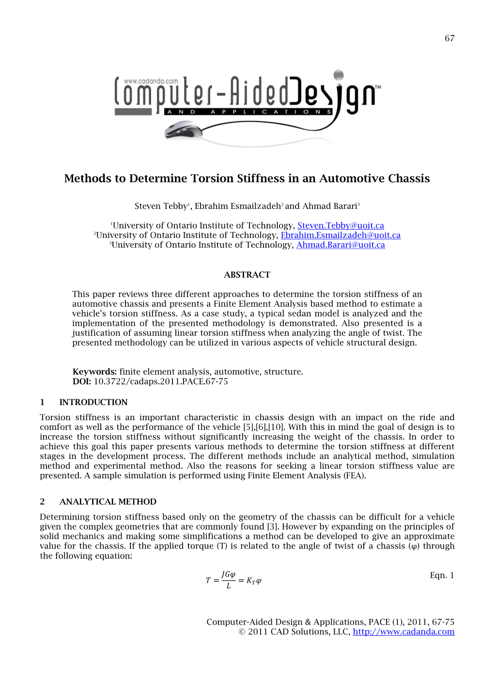 Methods to Determine Torsion Stiffness in an Automotive Chassis