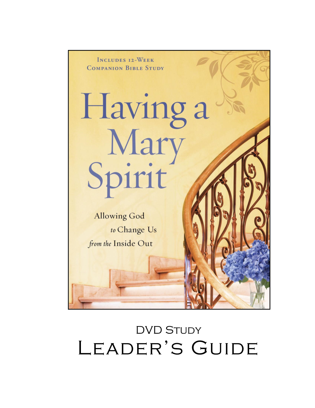 A Bible Study Leader's Guide