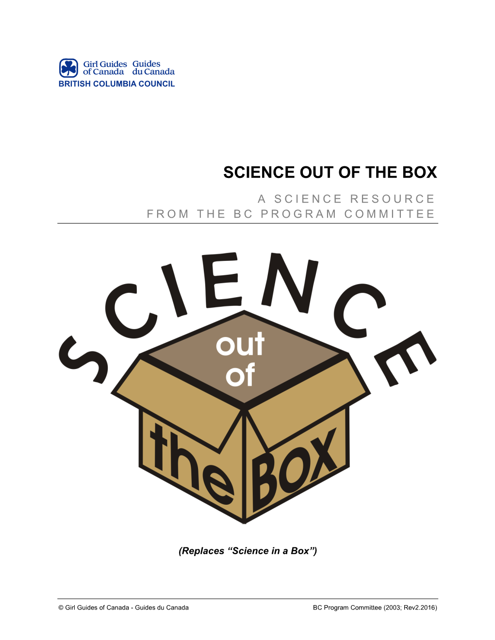 Science out of the Box