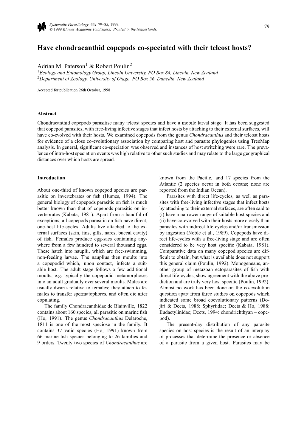 Have Chondracanthid Copepods Co-Speciated with Their Teleost Hosts?