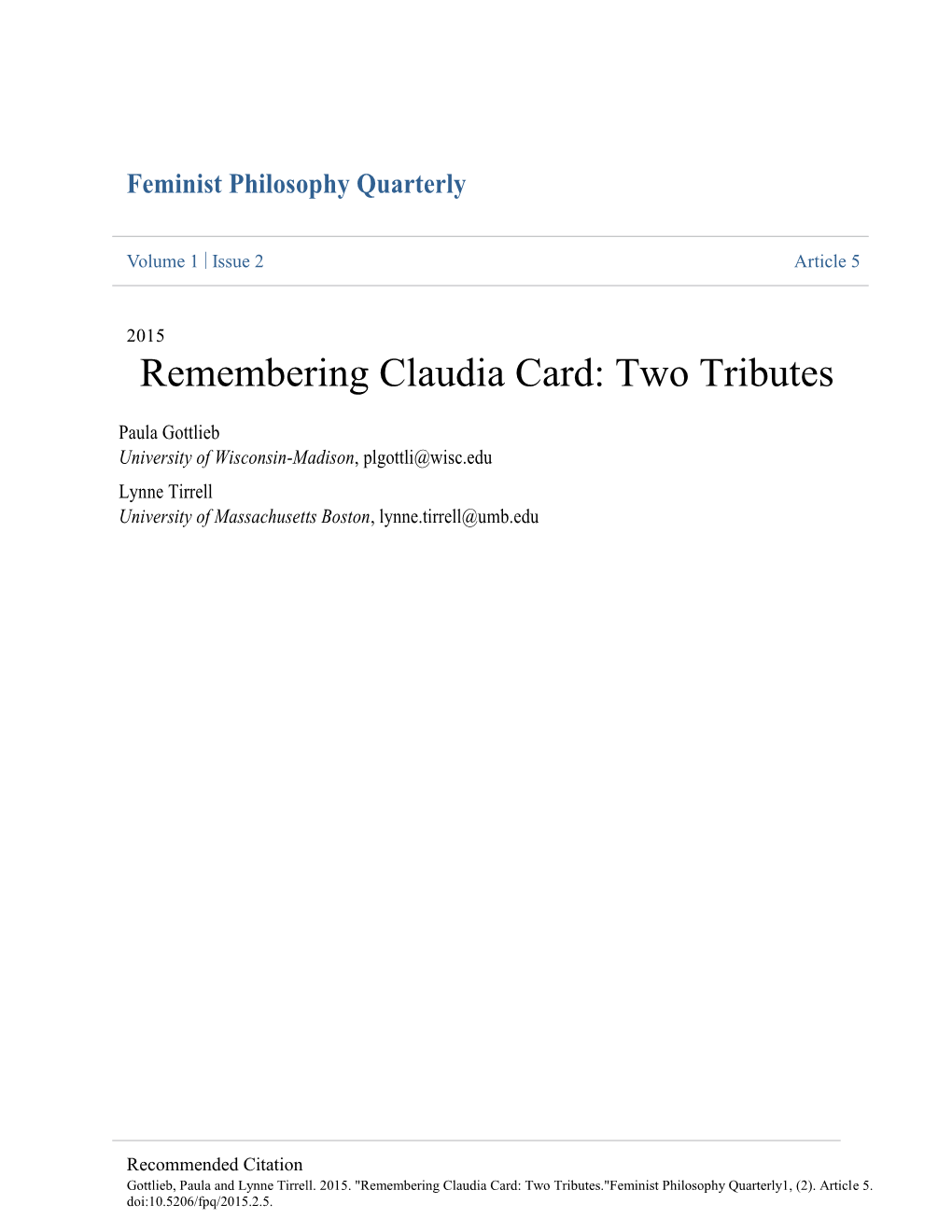 Remembering Claudia Card: Two Tributes