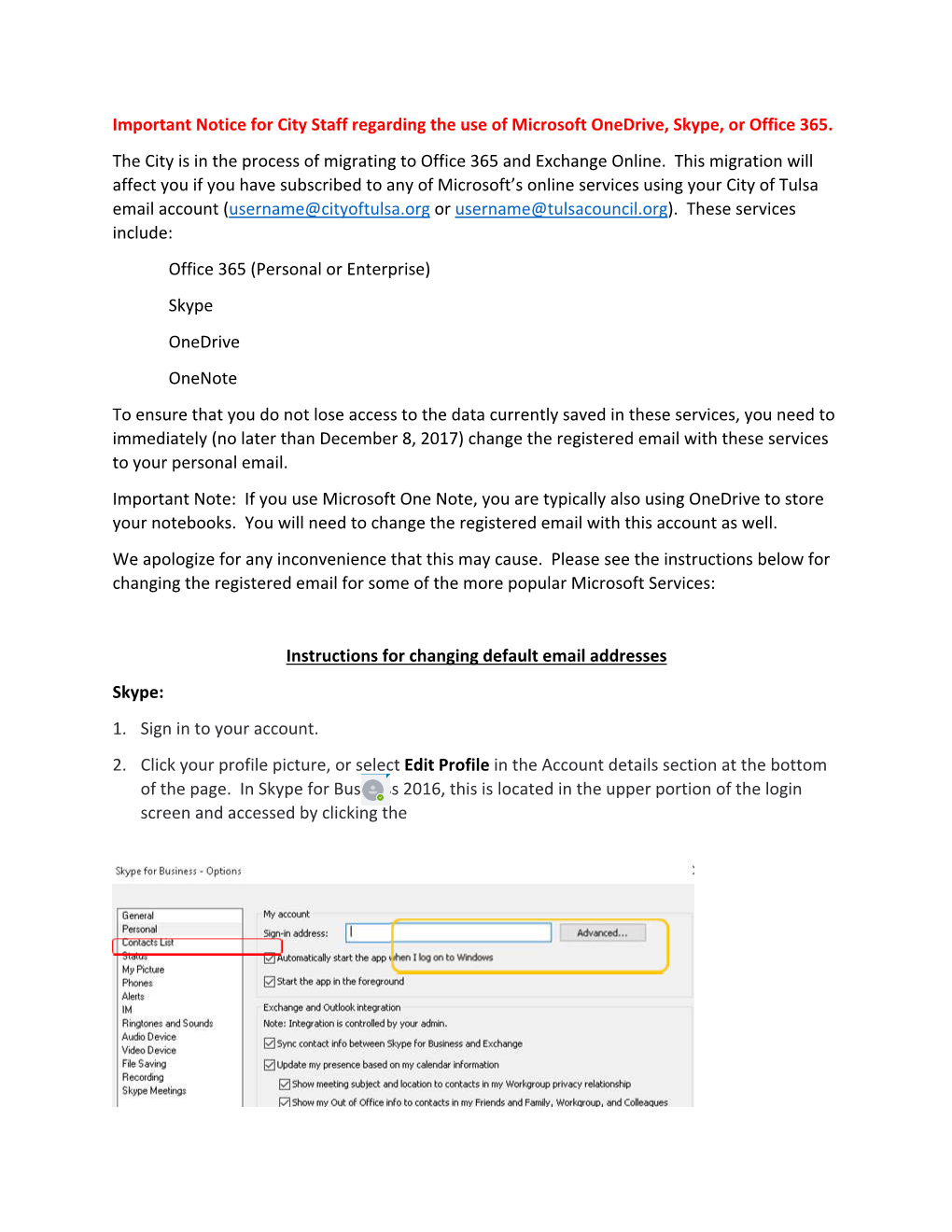 Important Notice for City Staff Regarding the Use of Microsoft Onedrive, Skype, Or Office 365