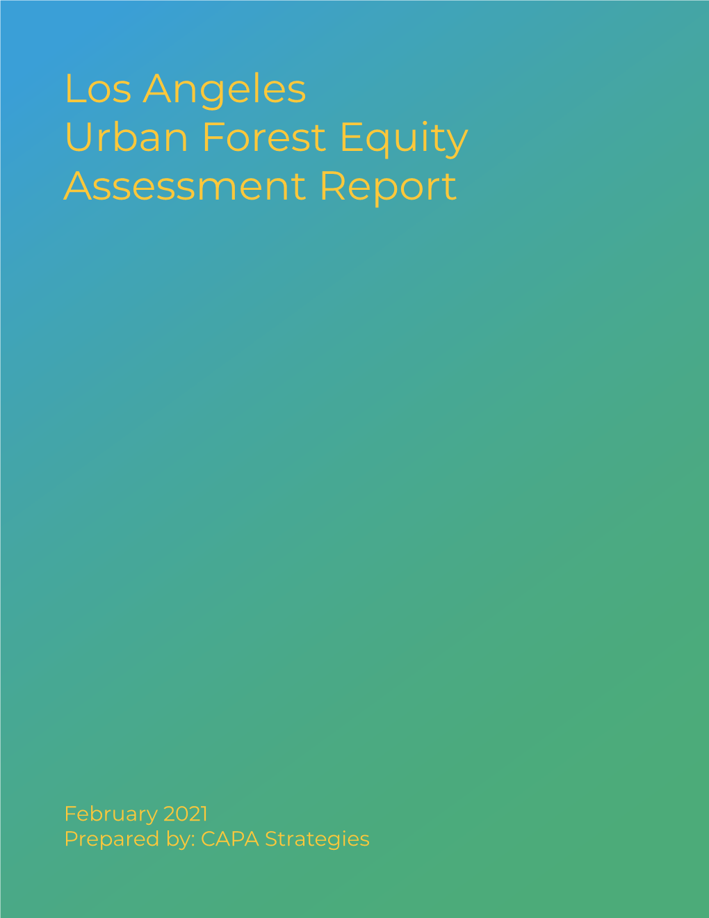 Los Angeles Urban Forest Equity Assessment Report