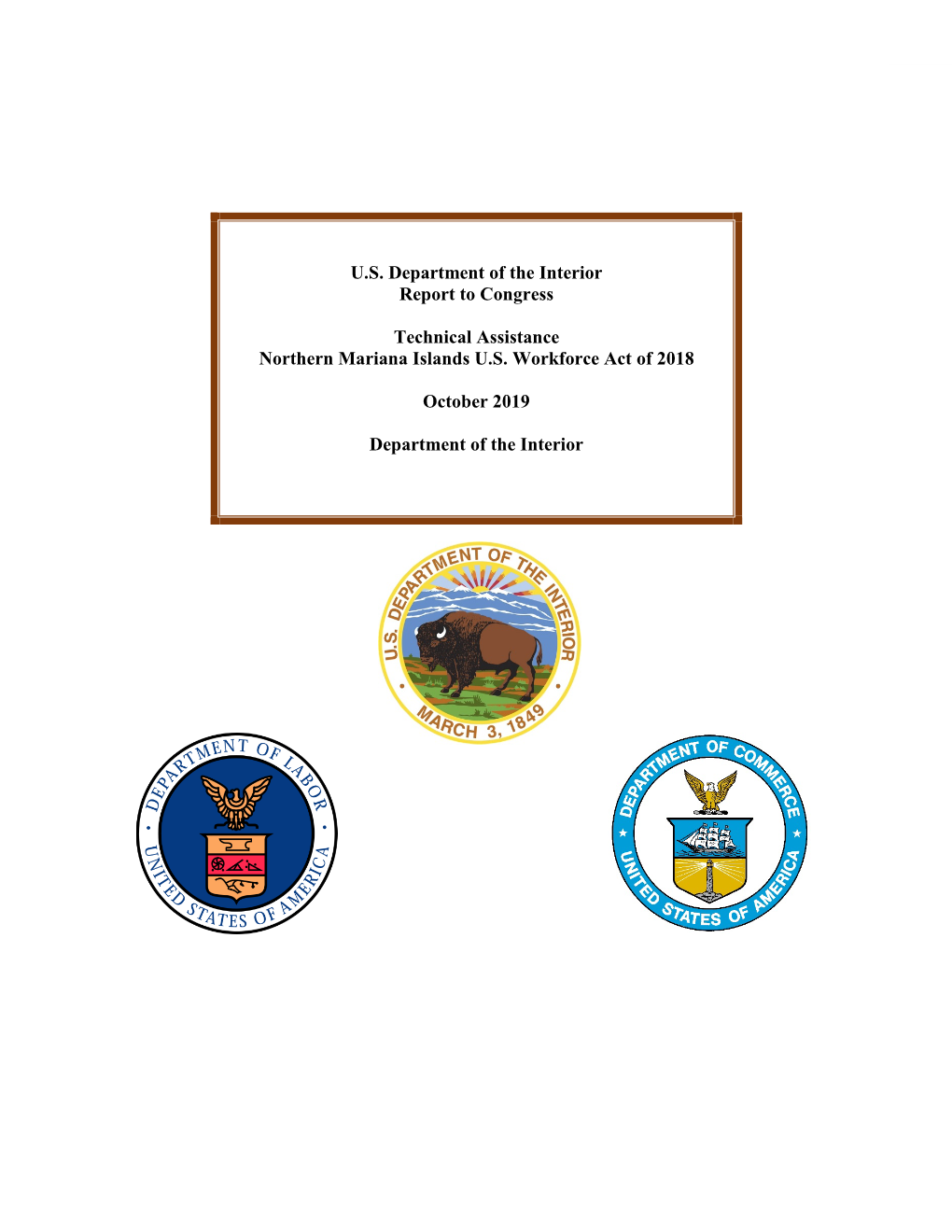 Report on Northern Mariana Islands Workforce Act of 2018, U.S. Public