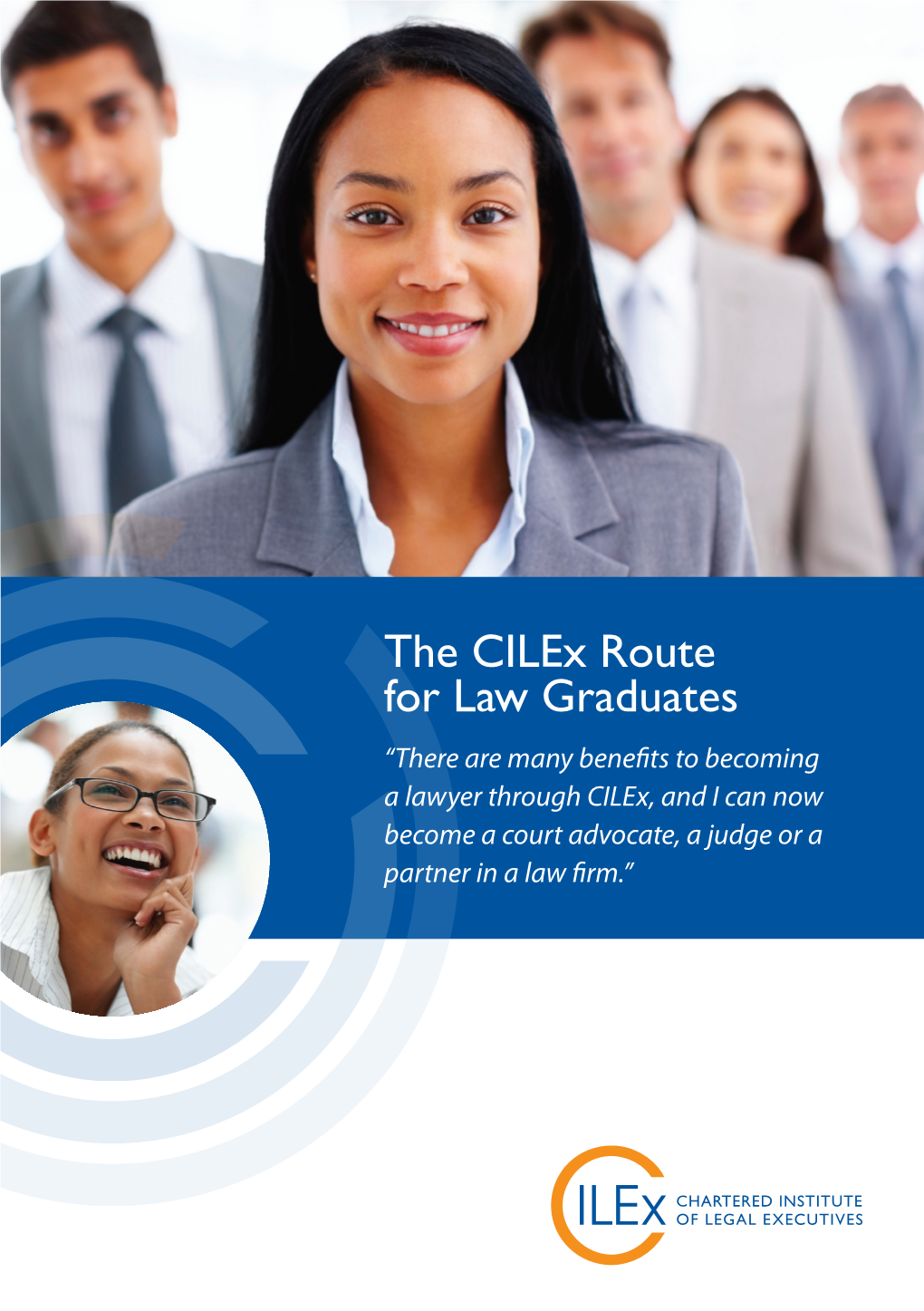 The Cilex Route for Law Graduates