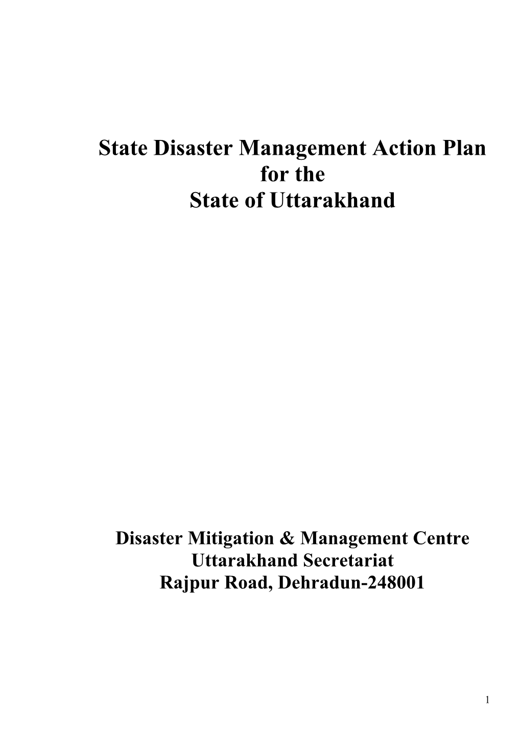 State Disaster Management Action Plan for the State of Uttarakhand