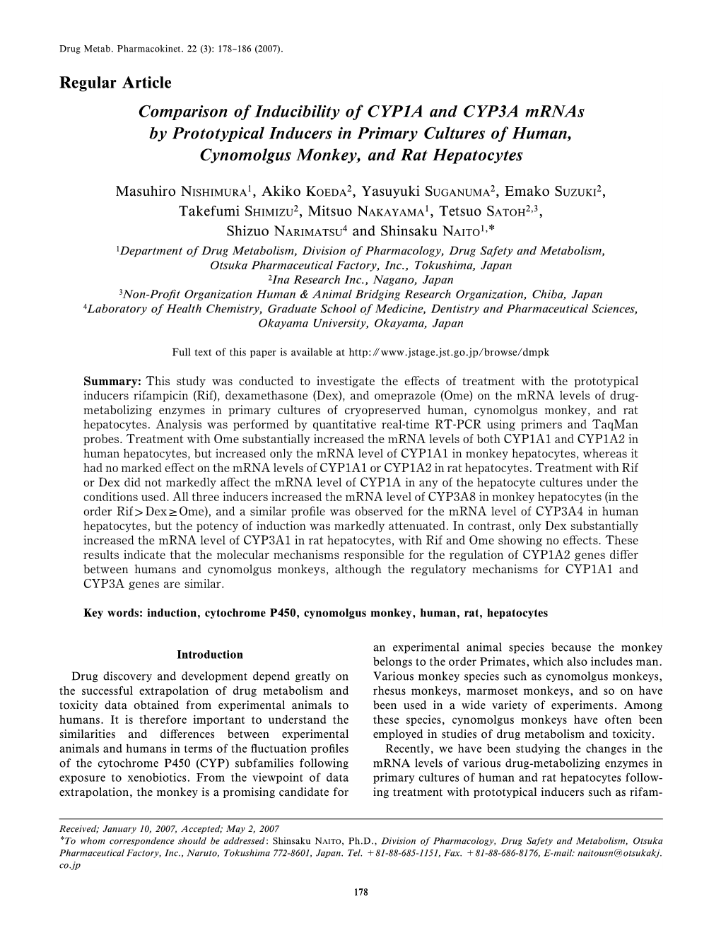 Regular Article Comparison of Inducibility of CYP1A and CYP3A Mrnas by Prototypical Inducers in Primary Cultures of Human, Cynomolgus Monkey, and Rat Hepatocytes