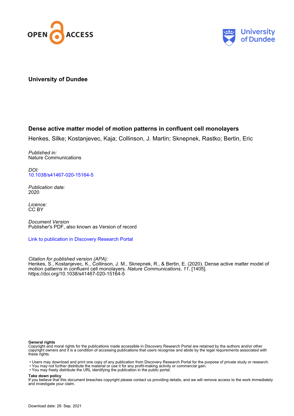 Dense Active Matter Model of Motion Patterns in Confluent Cell Monolayers Henkes, Silke; Kostanjevec, Kaja; Collinson, J