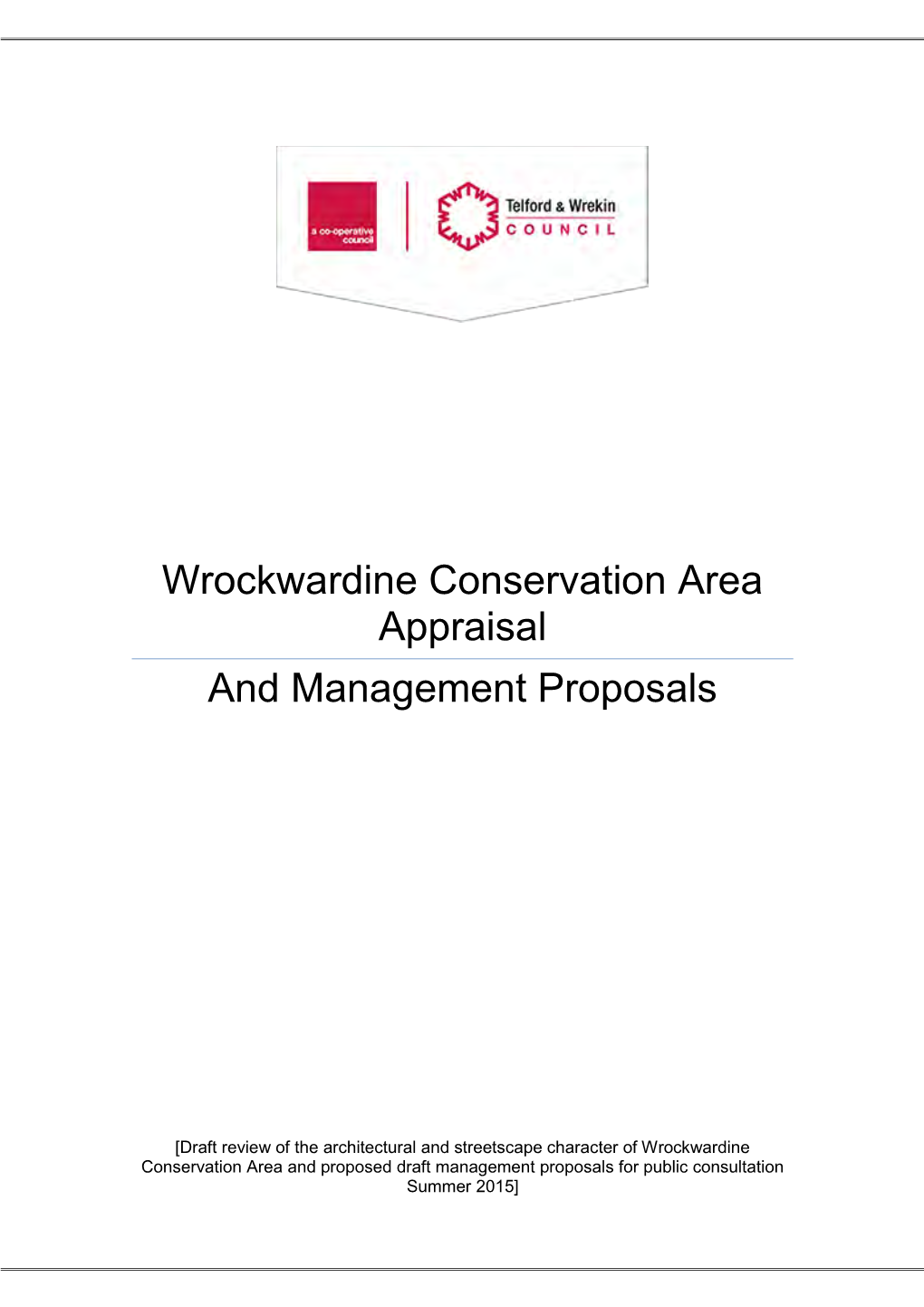 Wrockwardine Conservation Area Appraisal and Management Proposals