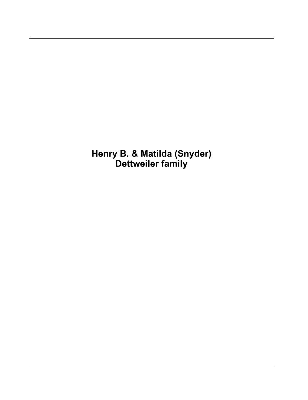 Henry B. & Matilda
